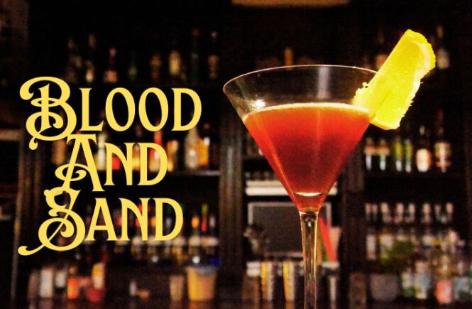 BLOOD AND SAND COCKTAIL Recipe