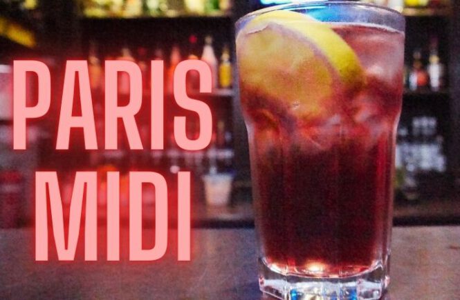 PARIS MIDI COCKTAIL Recipe