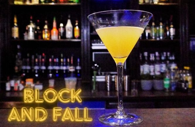 BLOCK AND FALL COCKTAIL Recipe